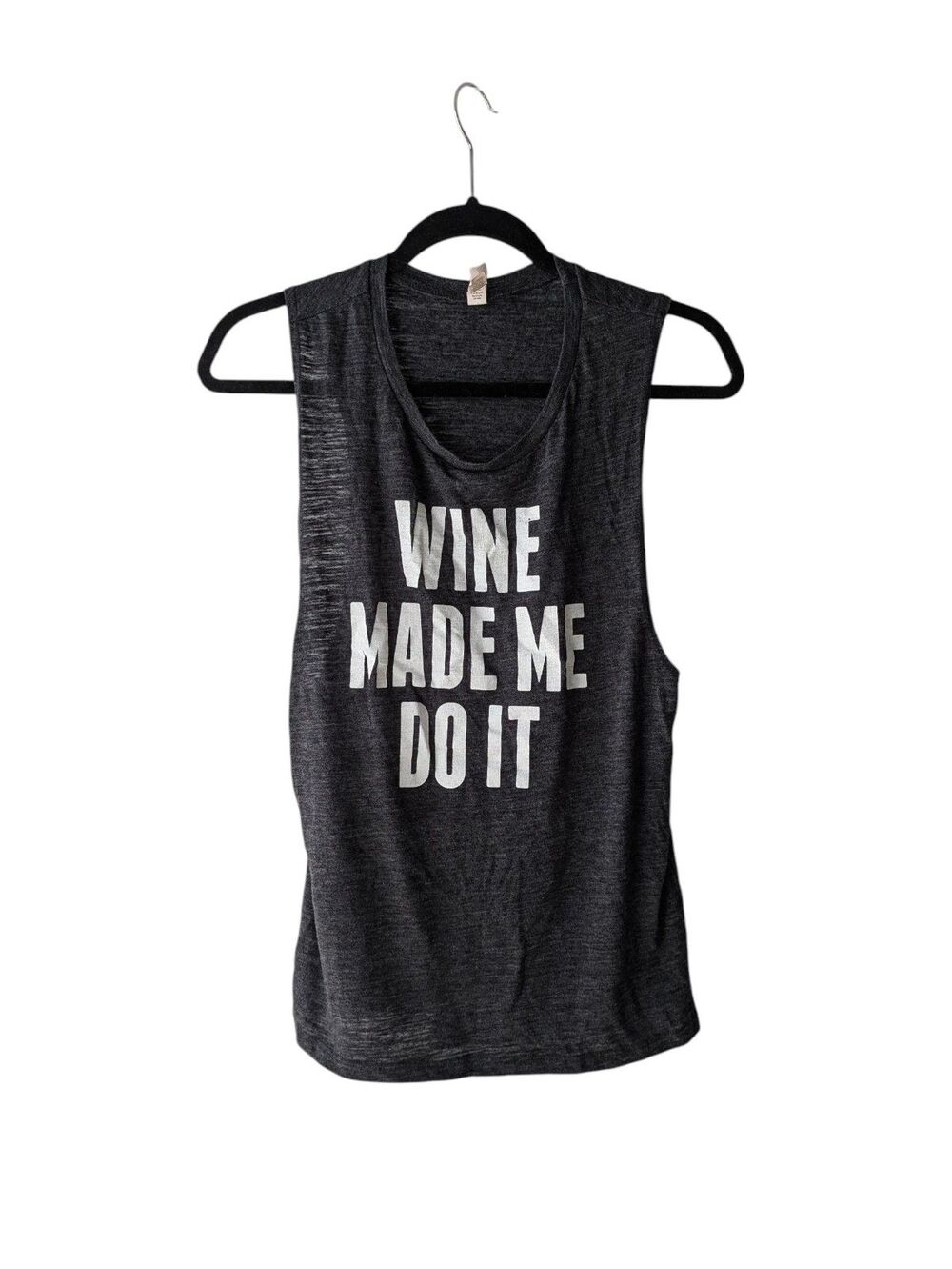 The Wine Made Me Do It Shirt Womens Large Gray Spellout Funny Wife